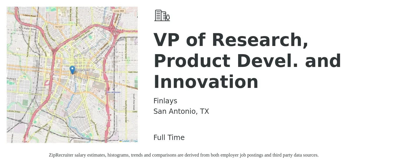 Finlays job posting for a VP of Research, Product Devel. and Innovation in San Antonio, TX with a salary of $170,000 to $210,200 Yearly with a map of San Antonio location.