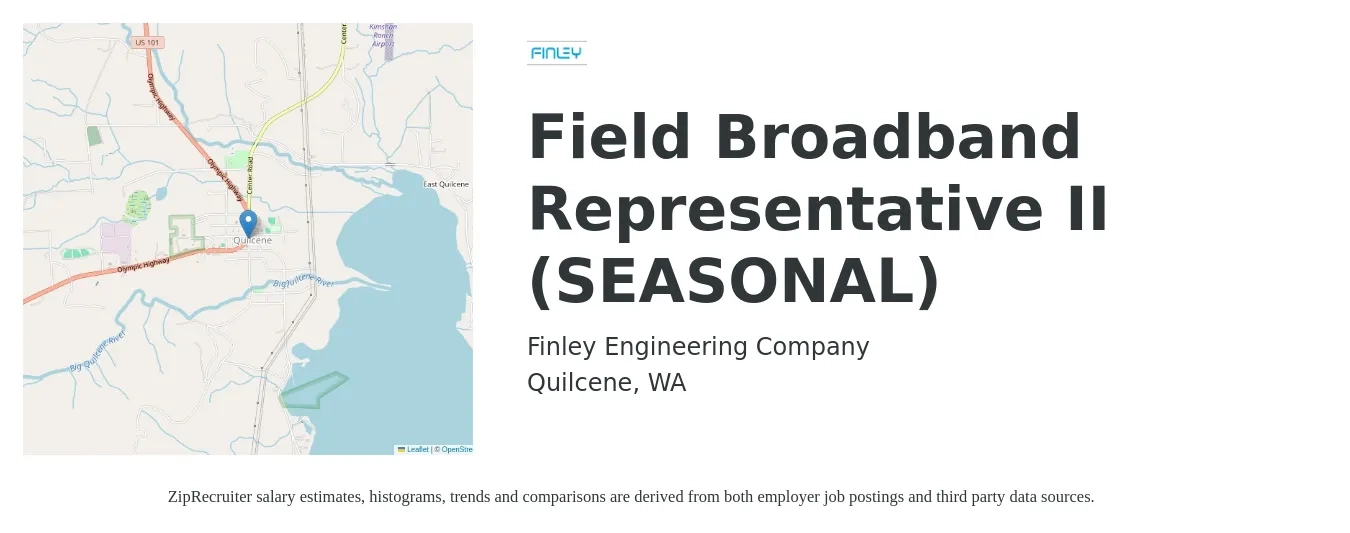Finley Engineering Company job posting for a Field Broadband Representative II (SEASONAL) in Quilcene, WA with a salary of $21 to $31 Hourly with a map of Quilcene location.