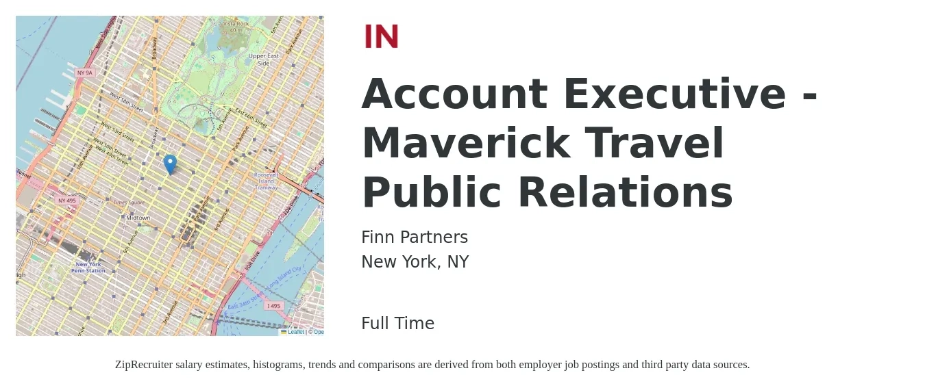 Finn Partners job posting for a Account Executive - Maverick Travel Public Relations in New York, NY with a salary of $67,000 to $72,000 Yearly with a map of New York location.