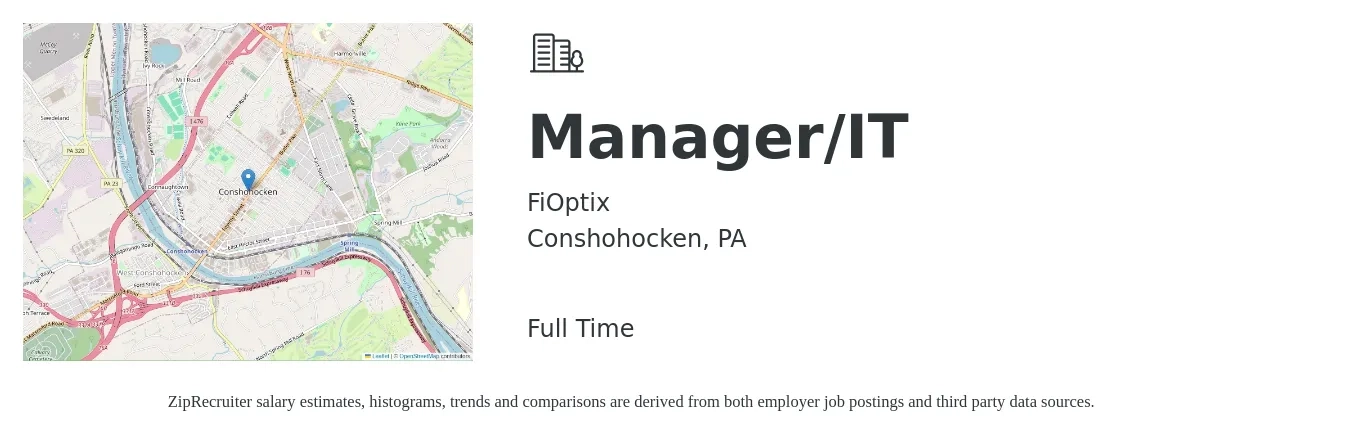 FiOptix job posting for a Manager/IT in Conshohocken, PA with a salary of $93,500 to $114,700 Yearly with a map of Conshohocken location.