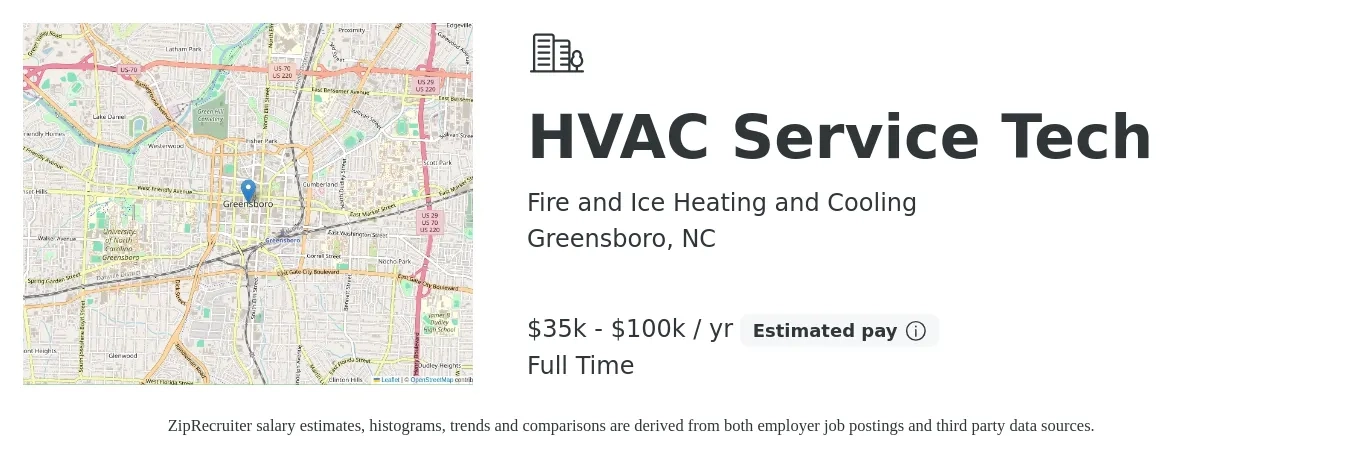 Fire and Ice Heating and Cooling job posting for a HVAC Service Tech in Greensboro, NC with a salary of $35,000 to $100,000 Yearly with a map of Greensboro location.