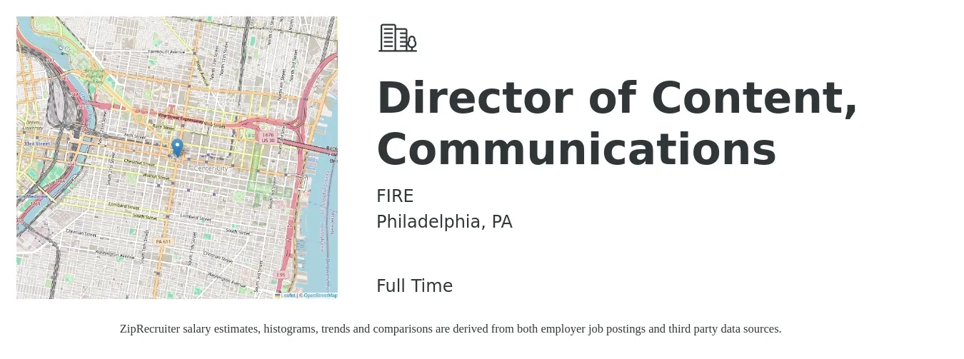 FIRE job posting for a Director of Content, Communications in Philadelphia, PA with a salary of $84,800 to $163,500 Yearly with a map of Philadelphia location.