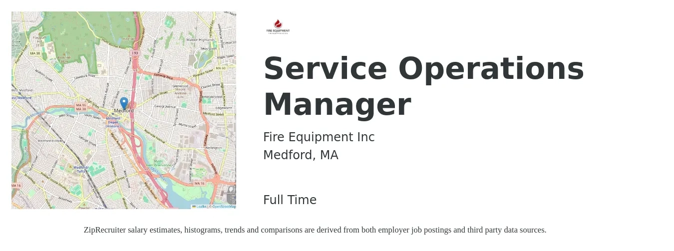 Fire Equipment Inc job posting for a Service Operations Manager in Medford, MA with a salary of $62,500 to $99,500 Yearly with a map of Medford location.
