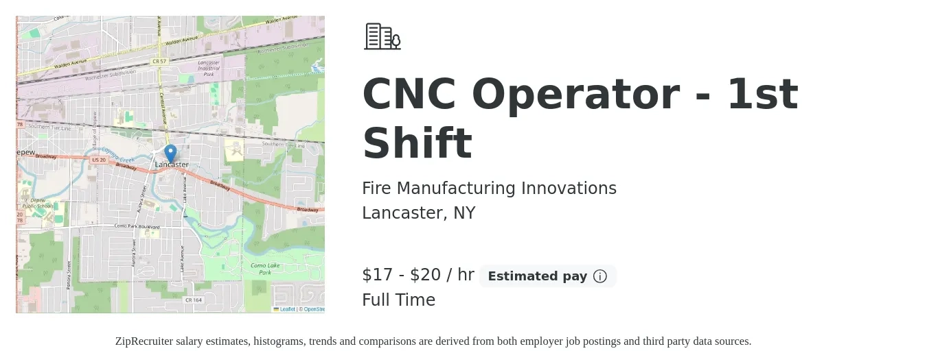 Fire Manufacturing Innovations job posting for a CNC Operator - 1st Shift in Lancaster, NY with a salary of $18 to $22 Hourly with a map of Lancaster location.