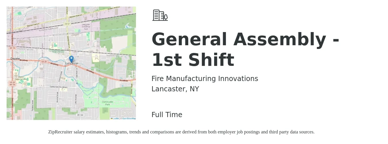 Fire Manufacturing Innovations job posting for a General Assembly - 1st Shift in Lancaster, NY with a salary of $16 Hourly with a map of Lancaster location.