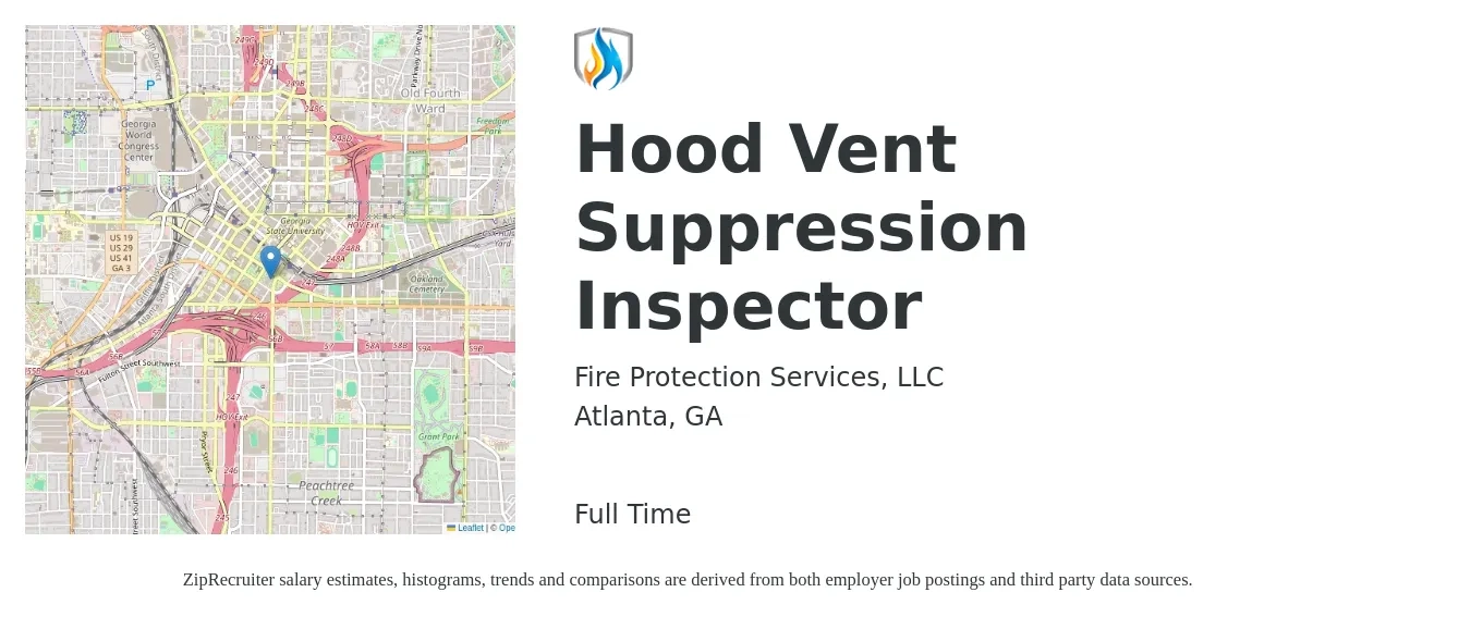 Fire Protection Services, LLC job posting for a Hood Vent Suppression Inspector in Atlanta, GA with a salary of $20 to $26 Hourly with a map of Atlanta location.