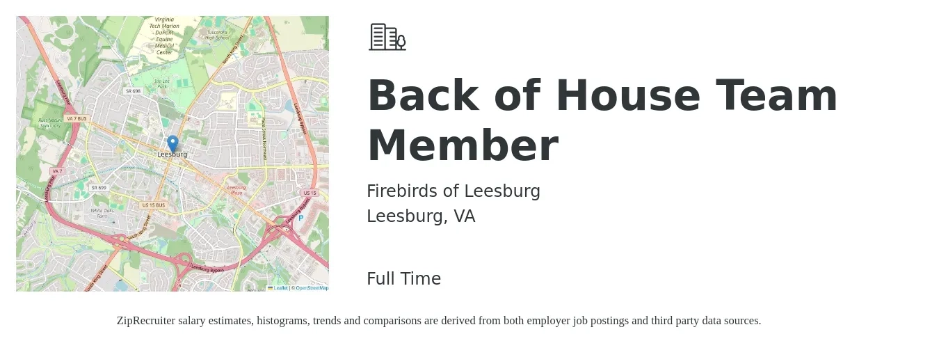 Firebirds of Leesburg job posting for a Back of House Team Member in Leesburg, VA with a salary of $16 to $21 Hourly with a map of Leesburg location.