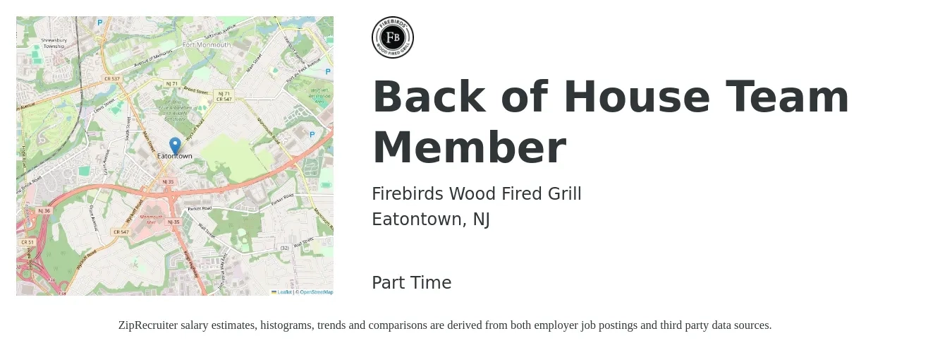 Firebirds Wood Fired Grill job posting for a Back of House Team Member in Eatontown, NJ with a salary of $16 to $20 Hourly with a map of Eatontown location.