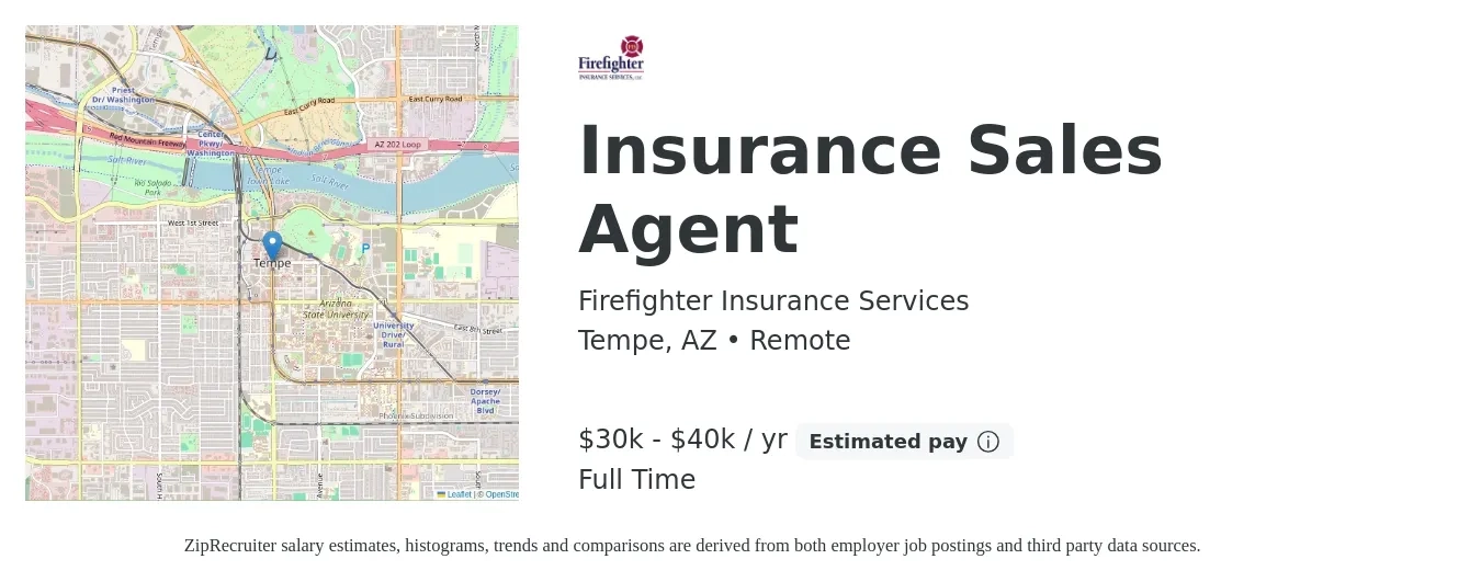 Firefighter Insurance Services job posting for a Insurance Sales Agent in Tempe, AZ with a salary of $30,000 to $40,000 Yearly with a map of Tempe location.