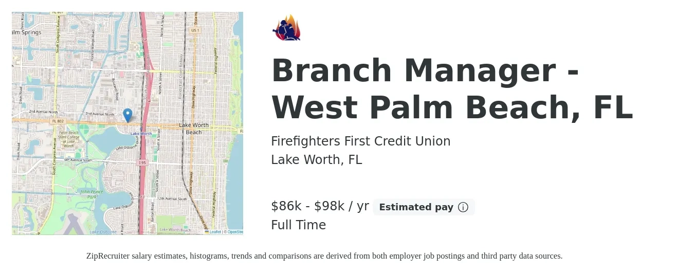 Firefighters First Credit Union job posting for a Branch Manager - West Palm Beach, FL in Lake Worth, FL with a salary of $86,862 to $98,444 Yearly with a map of Lake Worth location.
