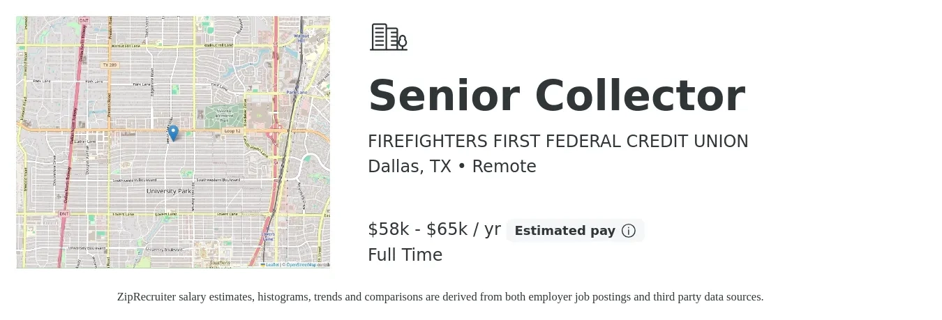 FIREFIGHTERS FIRST FEDERAL CREDIT UNION job posting for a Senior Collector in Dallas, TX with a salary of $58,558 to $65,098 Yearly with a map of Dallas location.