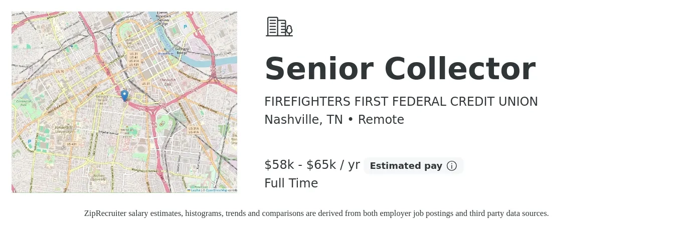 FIREFIGHTERS FIRST FEDERAL CREDIT UNION job posting for a Senior Collector in Nashville, TN with a salary of $58,558 to $65,098 Yearly with a map of Nashville location.
