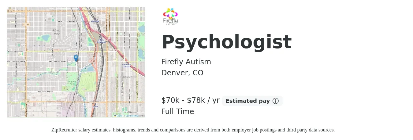 Firefly Autism job posting for a Psychologist in Denver, CO with a salary of $70,000 to $78,000 Yearly with a map of Denver location.