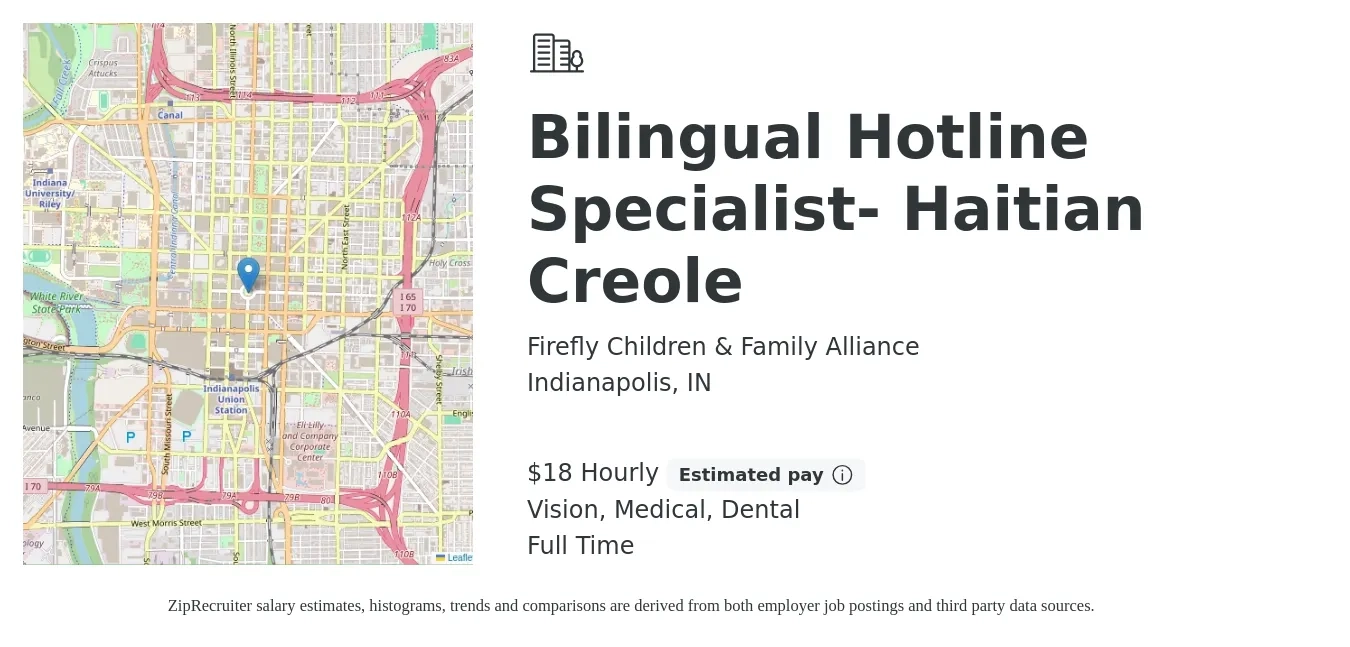 Firefly Children & Family Alliance job posting for a Bilingual Hotline Specialist- Haitian Creole in Indianapolis, IN with a salary of $19 Hourly and benefits including medical, retirement, vision, dental, and life_insurance with a map of Indianapolis location.