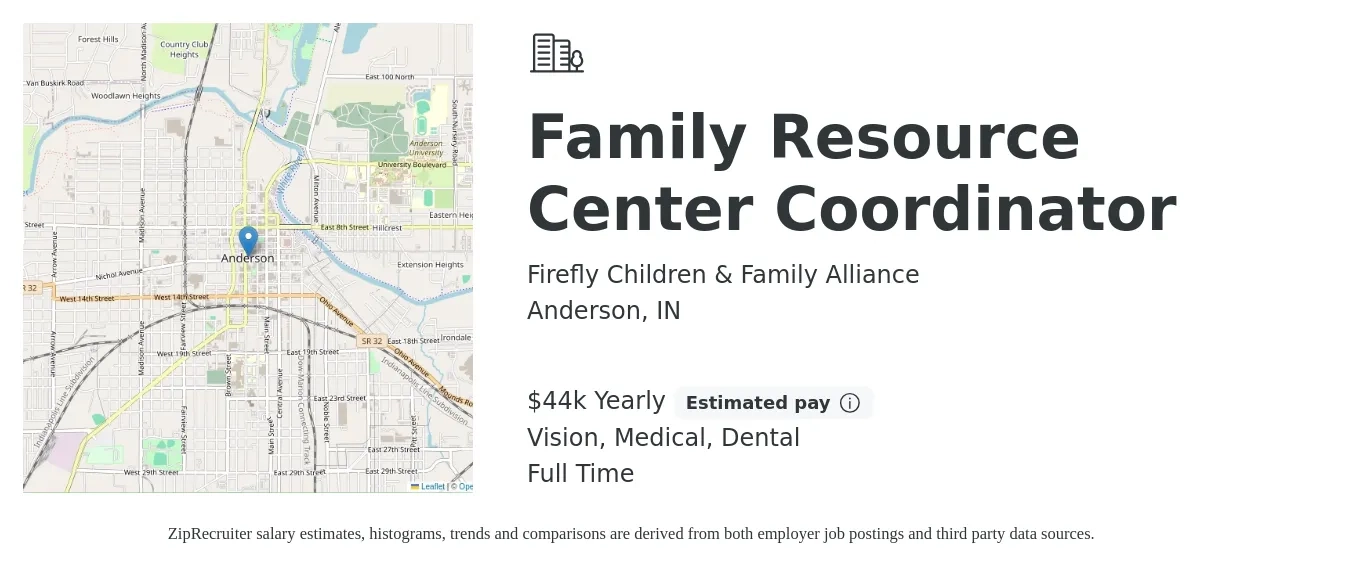 Firefly Children & Family Alliance job posting for a Family Resource Center Coordinator in Anderson, IN with a salary of $44,000 Yearly and benefits including vision, dental, life_insurance, medical, and retirement with a map of Anderson location.