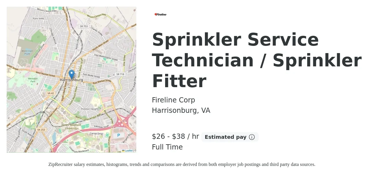 Fireline Corp job posting for a Sprinkler Service Technician / Sprinkler Fitter in Harrisonburg, VA with a salary of $28 to $40 Hourly with a map of Harrisonburg location.