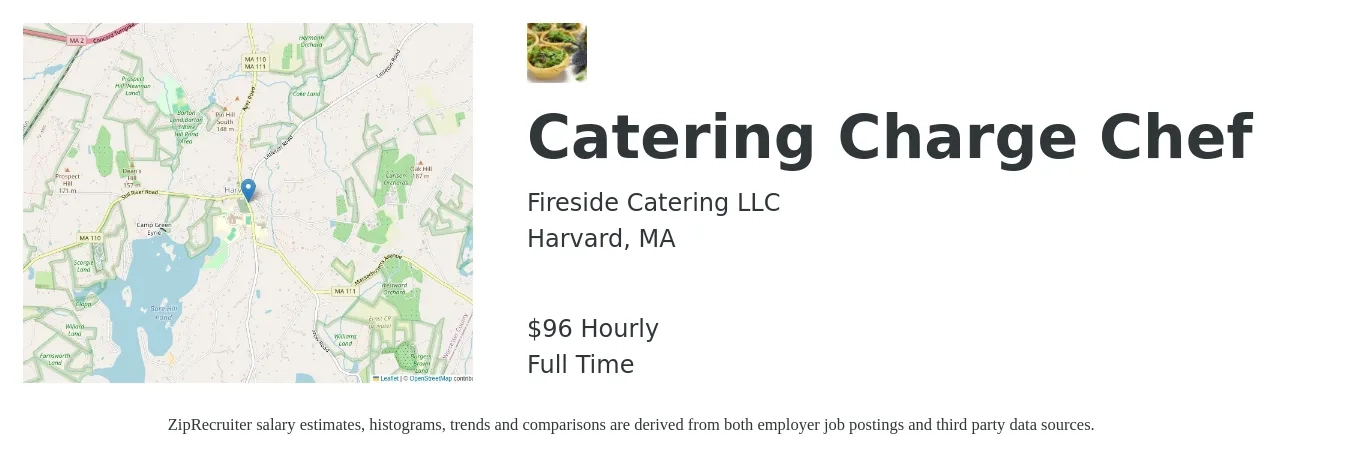 Fireside Catering LLC job posting for a Catering Charge Chef in Harvard, MA with a salary of $20 to $30 Hourly with a map of Harvard location.