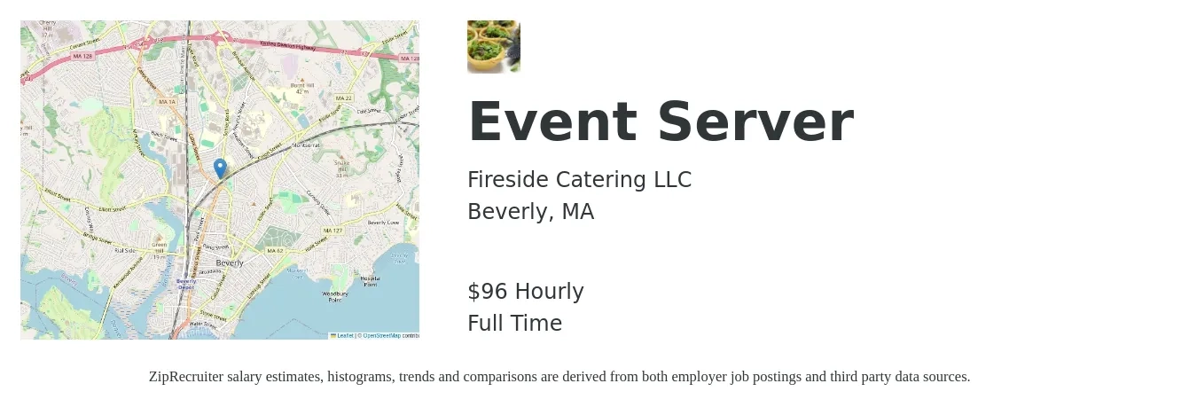 Fireside Catering LLC job posting for a Event Server in Beverly, MA with a salary of $18 to $24 Hourly with a map of Beverly location.