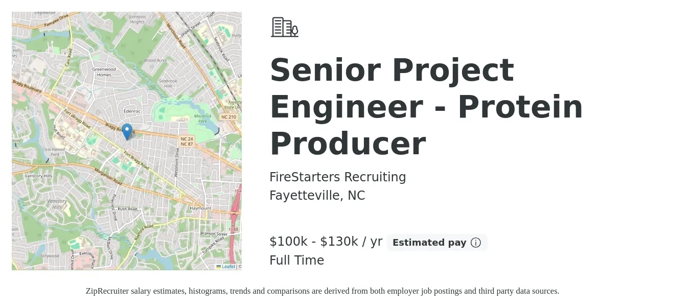 FireStarters Recruiting job posting for a Senior Project Engineer - Protein Producer in Fayetteville, NC with a salary of $100,000 to $130,000 Yearly with a map of Fayetteville location.