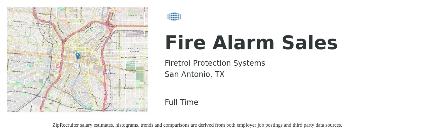 Firetrol Protection Systems job posting for a Fire Alarm Sales in San Antonio, TX with a salary of $22 to $31 Hourly with a map of San Antonio location.
