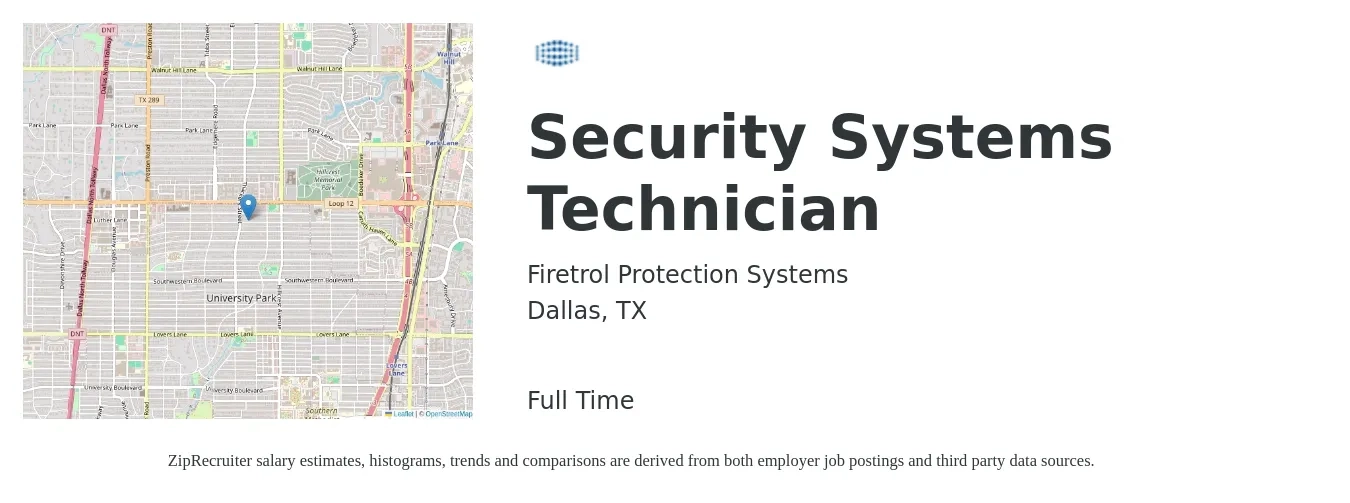 Firetrol Protection Systems job posting for a Security Systems Technician in Dallas, TX with a salary of $26 to $34 Hourly with a map of Dallas location.