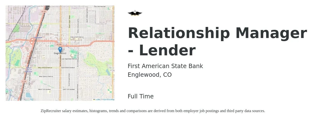 First American State Bank job posting for a Relationship Manager - Lender in Englewood, CO with a salary of $80,000 to $120,000 Yearly and benefits including dental, life_insurance, medical, pto, and vision with a map of Englewood location.