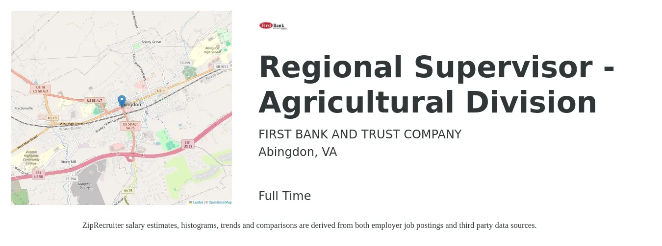 FIRST BANK AND TRUST COMPANY job posting for a Regional Supervisor - Agricultural Division in Abingdon, VA with a salary of $55,400 to $88,100 Yearly with a map of Abingdon location.
