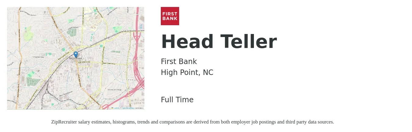 First Bank job posting for a Head Teller in High Point, NC with a salary of $18 to $23 Hourly with a map of High Point location.