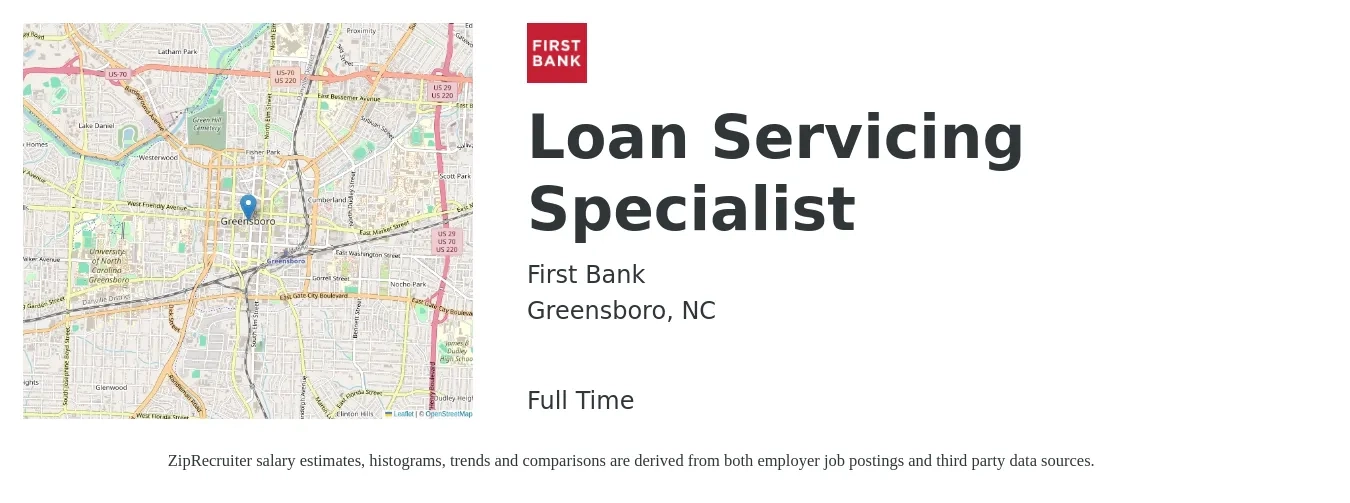 First Bank job posting for a Loan Servicing Specialist in Greensboro, NC with a salary of $20 to $29 Hourly with a map of Greensboro location.