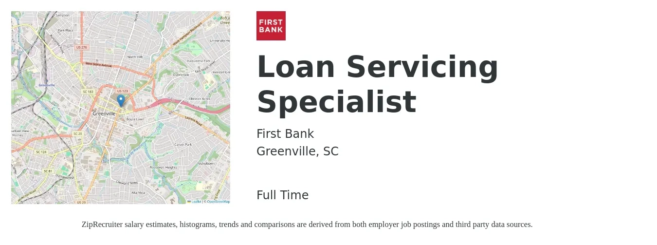 First Bank job posting for a Loan Servicing Specialist in Greenville, SC with a salary of $19 to $28 Hourly with a map of Greenville location.