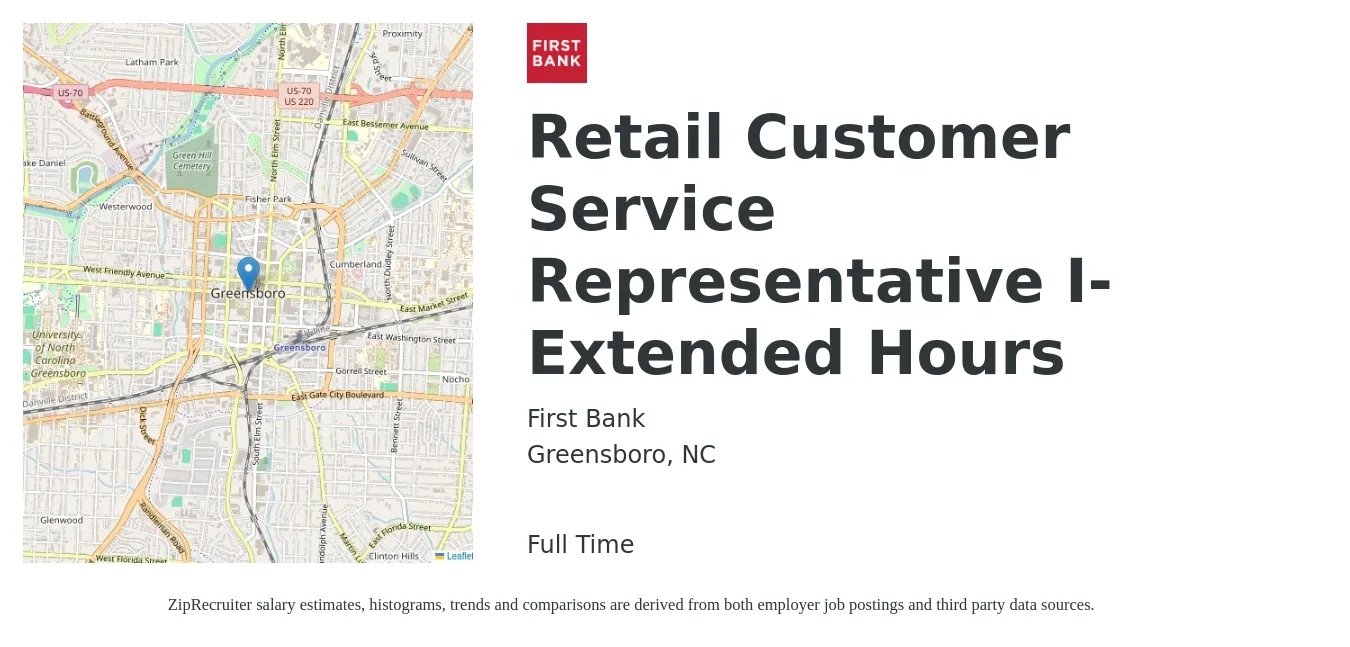 First Bank job posting for a Retail Customer Service Representative I- Extended Hours in Greensboro, NC with a salary of $16 to $21 Hourly with a map of Greensboro location.