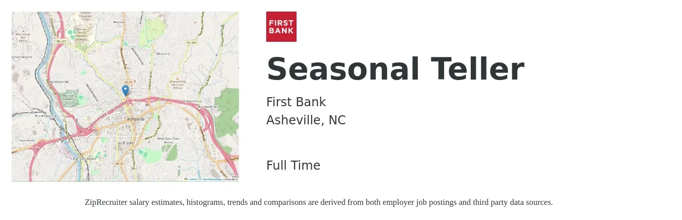 First Bank job posting for a Seasonal Teller in Asheville, NC with a salary of $15 to $19 Hourly with a map of Asheville location.
