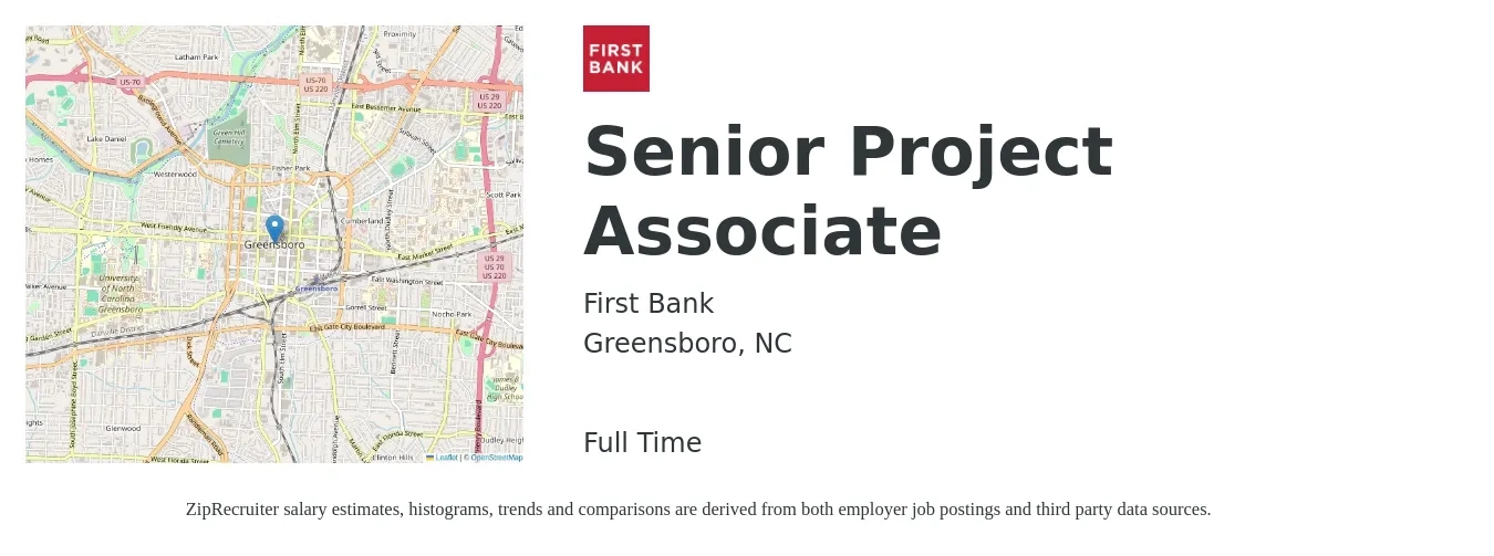 First Bank job posting for a Senior Project Associate in Greensboro, NC with a salary of $20 to $36 Hourly with a map of Greensboro location.