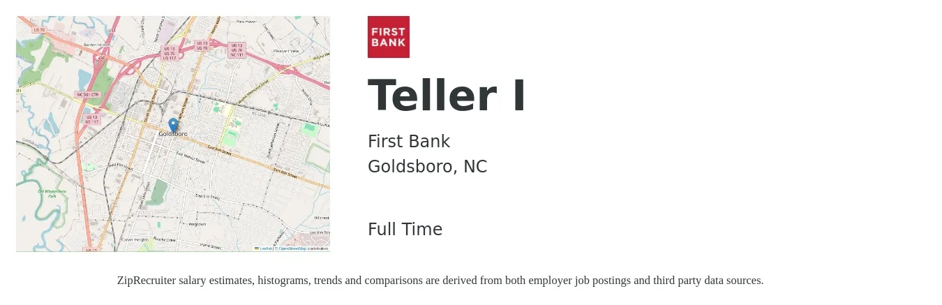 First Bank job posting for a Teller I in Goldsboro, NC with a salary of $13 to $16 Hourly with a map of Goldsboro location.
