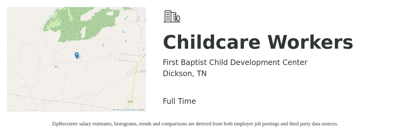 First Baptist Child Development Center job posting for a Childcare Workers in Dickson, TN with a salary of $11 to $16 Hourly with a map of Dickson location.
