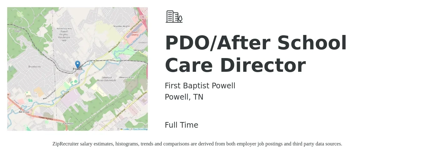 First Baptist Powell job posting for a PDO/After School Care Director in Powell, TN with a salary of $45,700 to $81,700 Yearly with a map of Powell location.