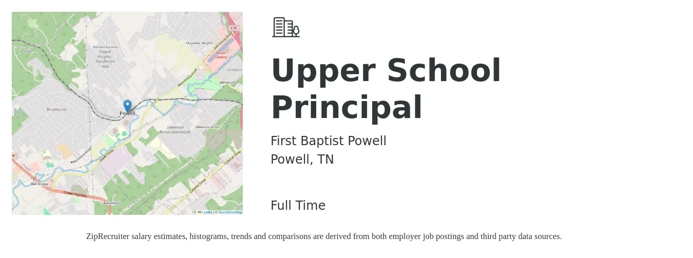 First Baptist Powell job posting for a Upper School Principal in Powell, TN with a salary of $63,100 to $100,800 Yearly with a map of Powell location.