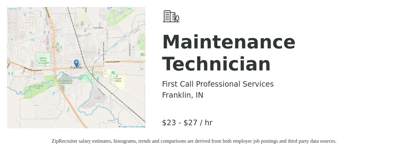 First Call Professional Services job posting for a Maintenance Technician in Franklin, IN with a salary of $24 to $29 Hourly with a map of Franklin location.