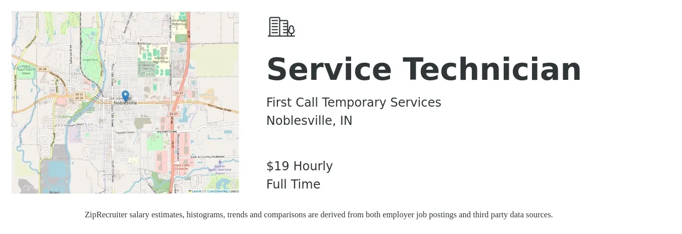 First Call Temporary Services job posting for a Service Technician in Noblesville, IN with a salary of $20 Hourly with a map of Noblesville location.