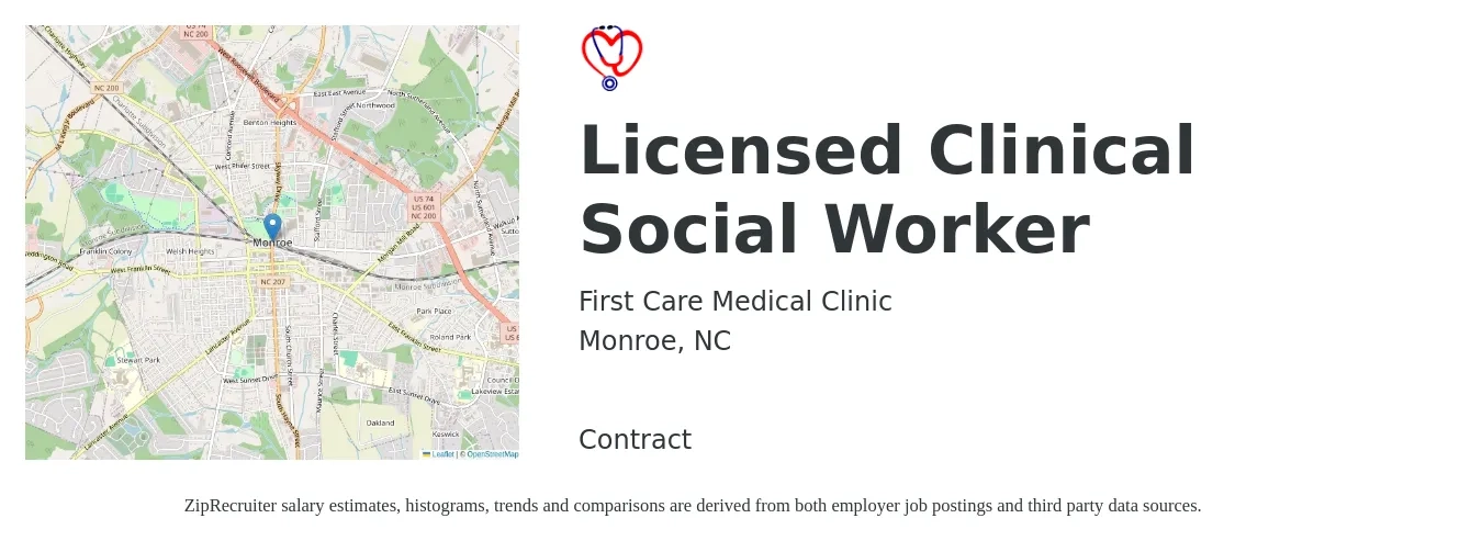 First Care Medical Clinic job posting for a Licensed Clinical Social Worker in Monroe, NC with a salary of $68,200 to $106,100 Yearly with a map of Monroe location.