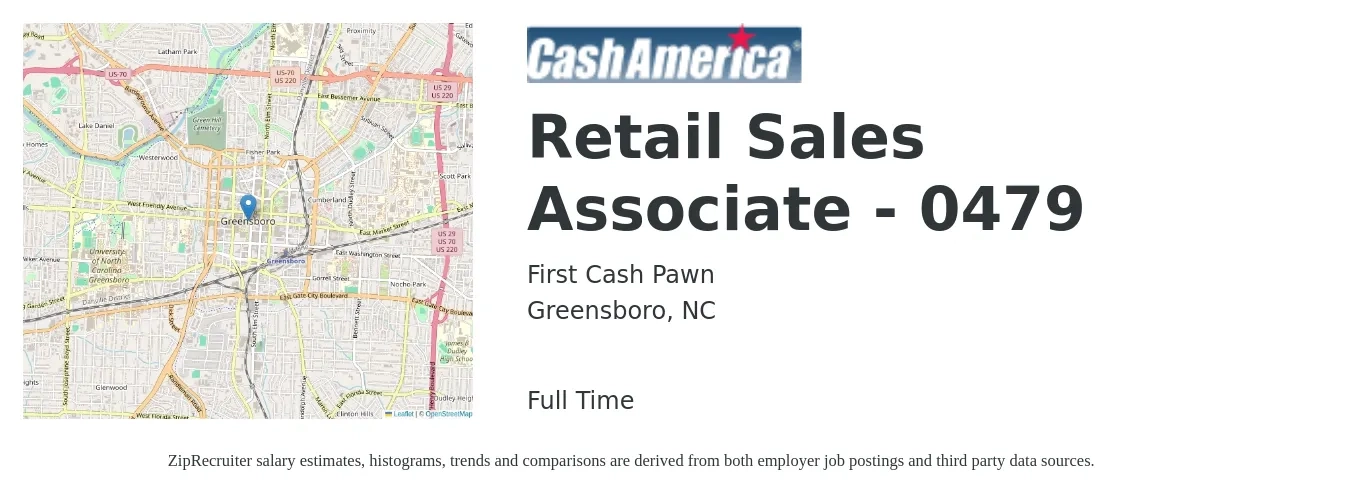 First Cash Pawn job posting for a Retail Sales Associate - 0479 in Greensboro, NC with a salary of $12 to $14 Hourly with a map of Greensboro location.