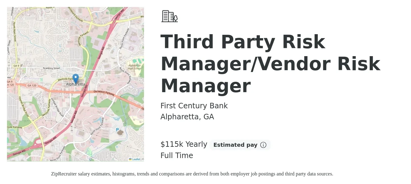 First Century Bank job posting for a Third Party Risk Manager/Vendor Risk Manager in Alpharetta, GA with a salary of $115,000 Yearly with a map of Alpharetta location.