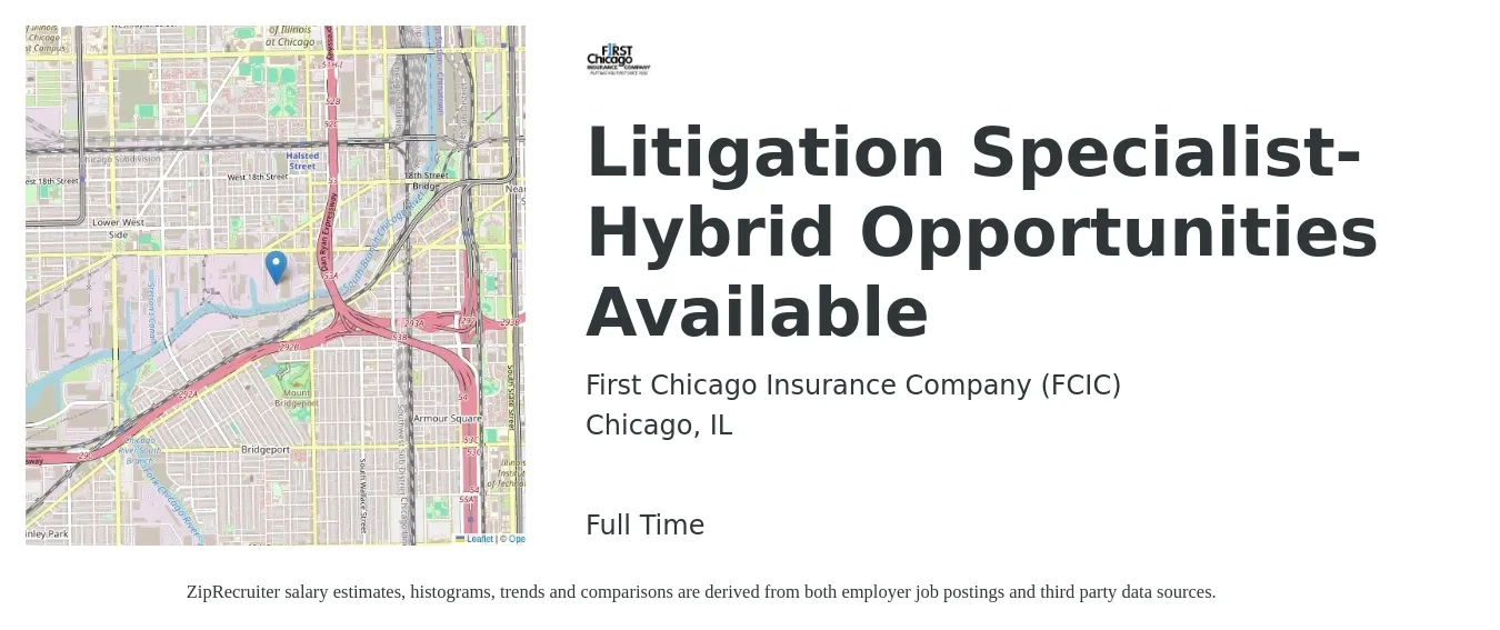 First Chicago Insurance Company (FCIC) job posting for a Litigation Specialist-Hybrid Opportunities Available in Chicago, IL with a salary of $59,800 to $97,900 Yearly with a map of Chicago location.
