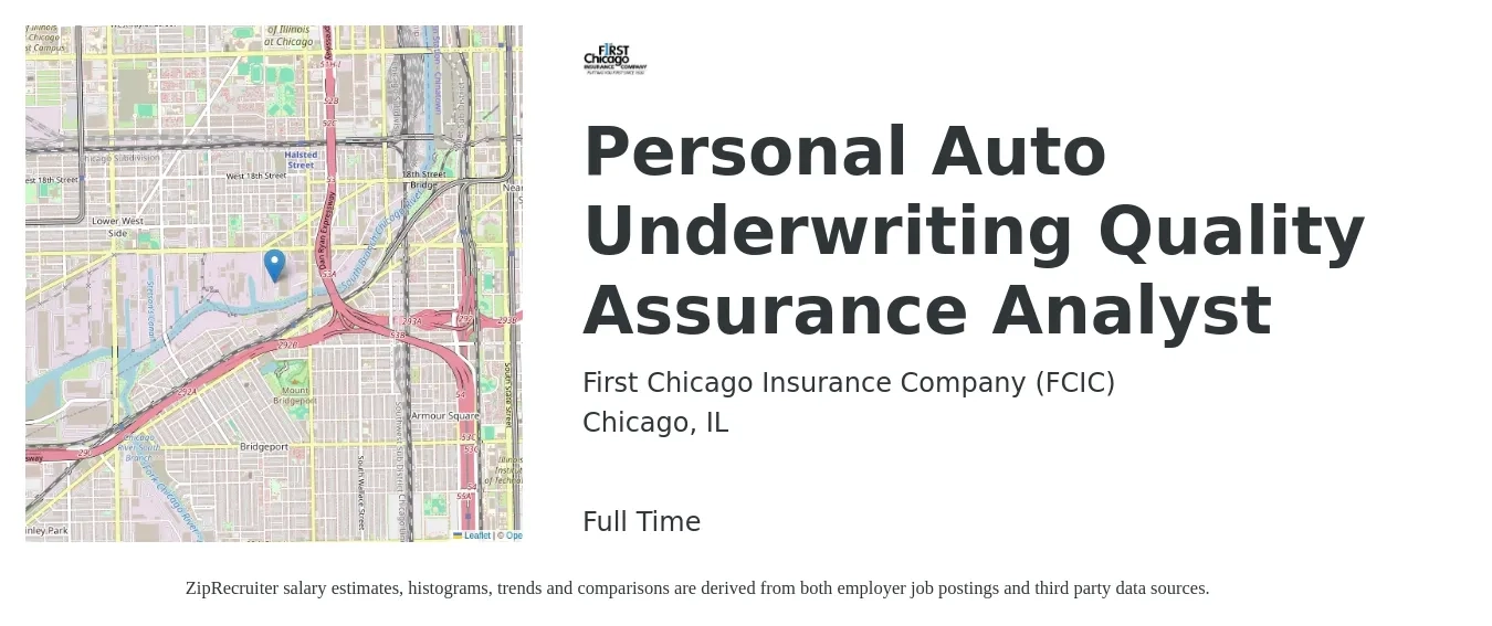 First Chicago Insurance Company (FCIC) job posting for a Personal Auto Underwriting Quality Assurance Analyst in Chicago, IL with a salary of $26 to $40 Hourly with a map of Chicago location.