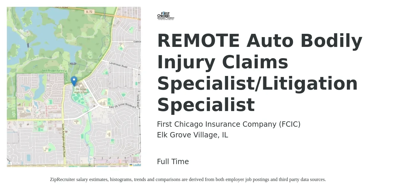 First Chicago Insurance Company (FCIC) job posting for a REMOTE Auto Bodily Injury Claims Specialist/Litigation Specialist in Elk Grove Village, IL with a salary of $18 to $26 Hourly with a map of Elk Grove Village location.