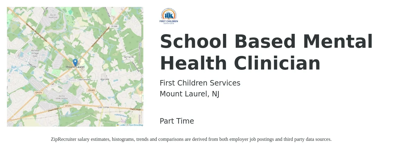 First Children Services job posting for a School Based Mental Health Clinician in Mount Laurel, NJ with a salary of $59,400 to $82,700 Yearly with a map of Mount Laurel location.