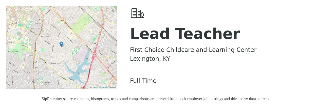 First Choice Childcare and Learning Center job posting for a Lead Teacher in Lexington, KY with a salary of $13 to $17 Hourly with a map of Lexington location.