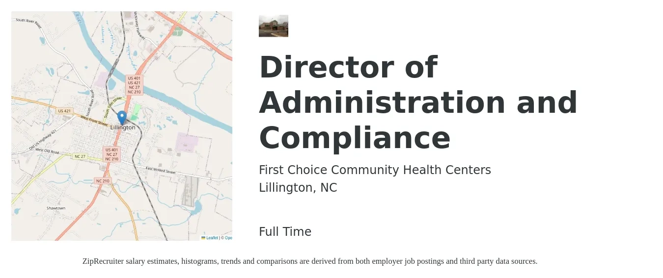 First Choice Community Health Centers job posting for a Director of Administration and Compliance in Lillington, NC with a salary of $83,900 to $121,600 Yearly with a map of Lillington location.