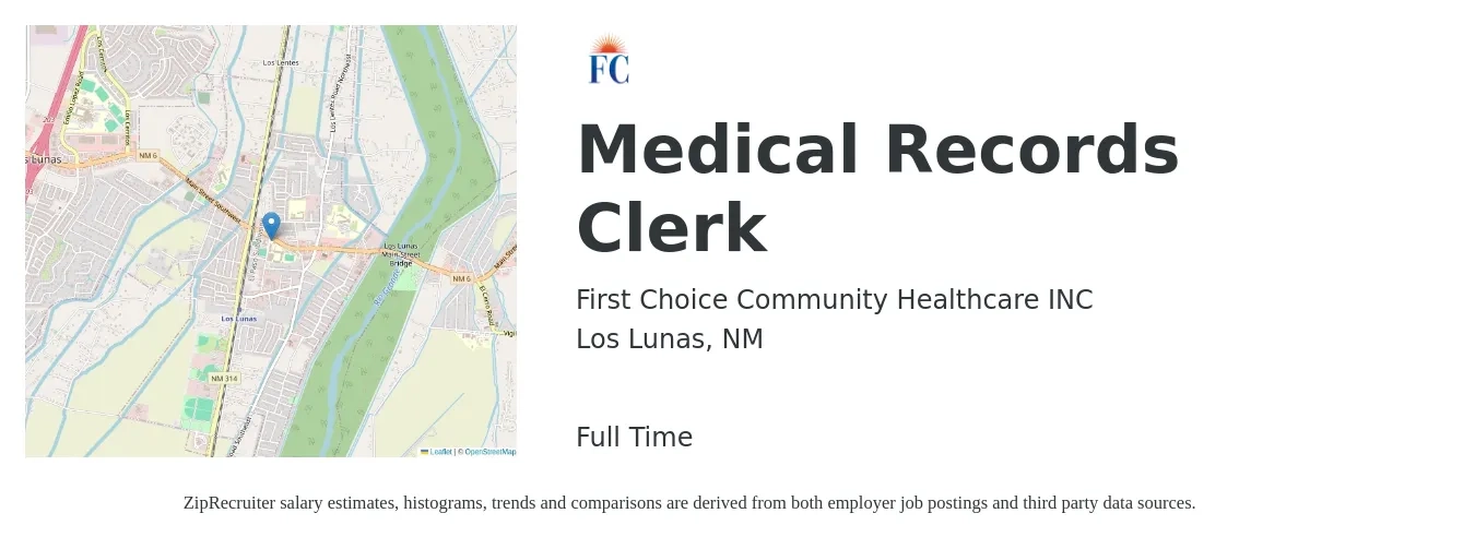First Choice Community Healthcare job posting for a Medical Records Clerk in Los Lunas, NM with a salary of $15 to $19 Hourly with a map of Los Lunas location.