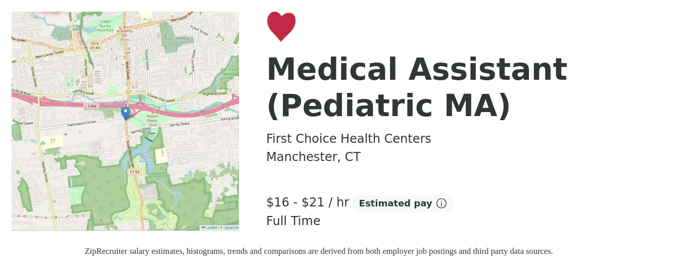 First Choice Health Centers job posting for a Medical Assistant (Pediatric MA) in Manchester, CT with a salary of $18 to $22 Hourly with a map of Manchester location.